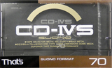 Compact Cassette Thats CD-IVS Suono 70 Type IV Metal 1988 Japan