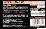 Compact Cassette: TDK  - MA-X 60