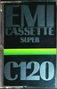 Compact Cassette:  EMI - Super 120