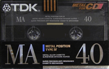 Compact Cassette: TDK  - MA 40