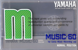 Compact Cassette:  Yamaha - Music 60