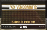 Compact Cassette:  Vendomatic -  90