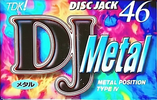 Compact Cassette: TDK  - DJ Metal 46