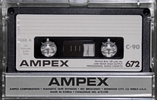 Compact Cassette:  Ampex - 672 90