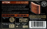 Compact Cassette: TDK  - MA 90