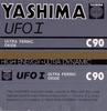 Compact Cassette: Unknown Yashima - UFO I 90