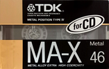 Compact Cassette: TDK  - MA-X 46