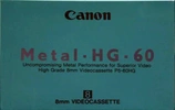 Video8, Hi8, Digital8 Canon Metal HG 60 "8 mm" Type IV Metal Europe