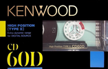 Compact Cassette:  Kenwood - CD 60