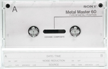 Compact Cassette: Sony  - Metal Master 60