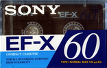 Compact Cassette: Sony  - EF-X 60