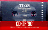 Compact Cassette: Taiyo Yuden Thats - CD-IIF 90