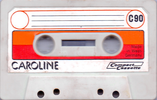 Compact Cassette: Unknown Caroline -  90