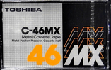 Compact Cassette:  Toshiba - MX 46