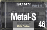 Compact Cassette: Sony  - Metal-S 46