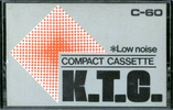 Compact Cassette:  K.T.C. -  60