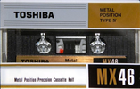 Compact Cassette:  Toshiba - MX 46