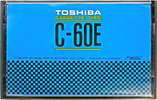 Compact Cassette:  Toshiba - E 60