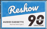 Compact Cassette:  Reshow -  90