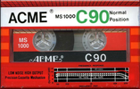 Compact Cassette:  Acme - MS 1000 90