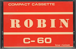 Compact Cassette:  Robin -  60