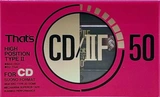 Compact Cassette Thats CD-IIF 50 Type II Chrome 1991 Japan