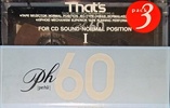 3 pack Thats PH-I 60 Type I Normal 1989 Japan