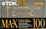 Compact Cassette: TDK  - MA-X 100