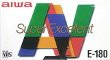 VHS, Video Home System Aiwa 180 "AV E-180 Super Exelent" Type I Normal Europe