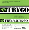 Compact Cassette:  Try -  60