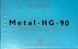 Video8, Hi8, Digital8 Canon Metal HG 90 "8 mm" Type IV Metal Europe