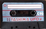 Compact Cassette: Unknown Yashima - UFO+ 90