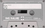 Compact Cassette:  Big Value -  60