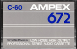 Compact Cassette:  Ampex - 672 60