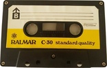 Compact Cassette: Unknown Ralmar -  30