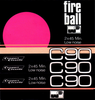 Compact Cassette:  Fire Ball -  90