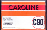 Compact Cassette: Unknown Caroline -  90