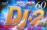 Compact Cassette: TDK  - DJ-2 60