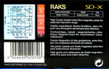 Compact Cassette: RAKS  - SD-X 90