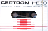 Compact Cassette:  Certron - HE 60