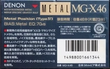 Compact Cassette Denon MG-X 46 Type IV Metal 1991 Japan