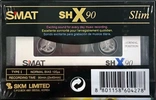 Compact Cassette Smat SH X 90 Type I Normal 2005 Europe