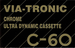 Compact Cassette: Unknown Via-Tronic -  60