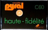 Compact Cassette:  Pyral -  60