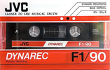 Compact Cassette:  JVC - F1 90