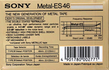 Compact Cassette: Sony  - Metal-ES 46