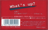 Compact Cassette: Sony  - What`s Up? 46