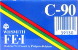 Compact Cassette: Unknown WH SMITH - FE-I 90