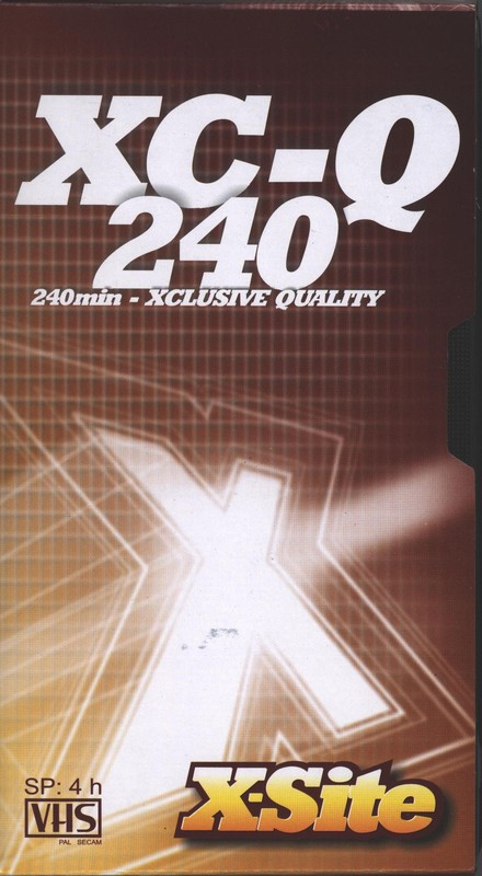 VHS, Video Home System:  X-Site - XC-Q 240