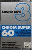 Compact Cassette Sound 2000 Sound Tape 3 60 "Chrome Super" Type II Chrome 1978 Germany